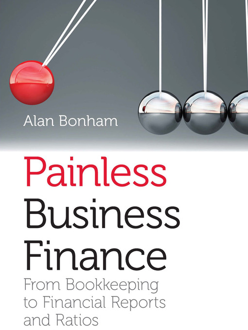 Title details for Painless Business Finance by Alan Bonham - Available